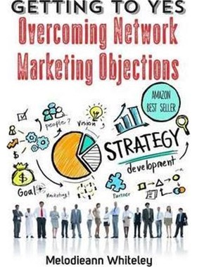 按需印刷Getting to Yes:Overcoming Network Marketing Objections[9780996148665]