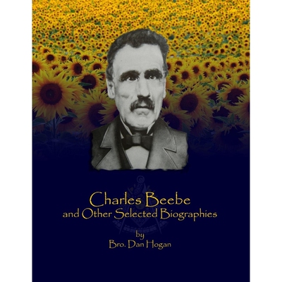 按需印刷不退不换Charles Beebe and Other Selected Biographies[9780359649464]