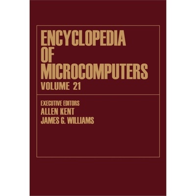预订Encyclopedia of Microcomputers[9780824727208]
