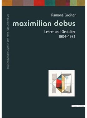 预订【德语】 Maximilian Debus (1904-1981):Leben und Werk eines Universalgestalters