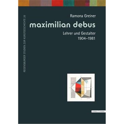 预订【德语】 Maximilian Debus (1904-1981):Leben und Werk eines Universalgestalters