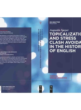 按需印刷DGYT Topicalization and Stress Clash Avoidance in the History of English[9783110220230]