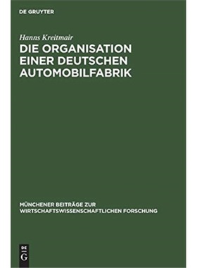 预订【德语】 Die Organisation einer deutschen Automobi