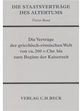 预订【德语】Die Staatsvertrage des Altertums  Bd. 4: Die Vertrage der griechisch-romis[9783406026966]