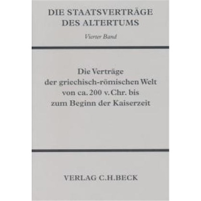 预订【德语】Die Staatsvertrage des Altertums  Bd. 4: Die Vertrage der griechisch-romis[9783406026966]