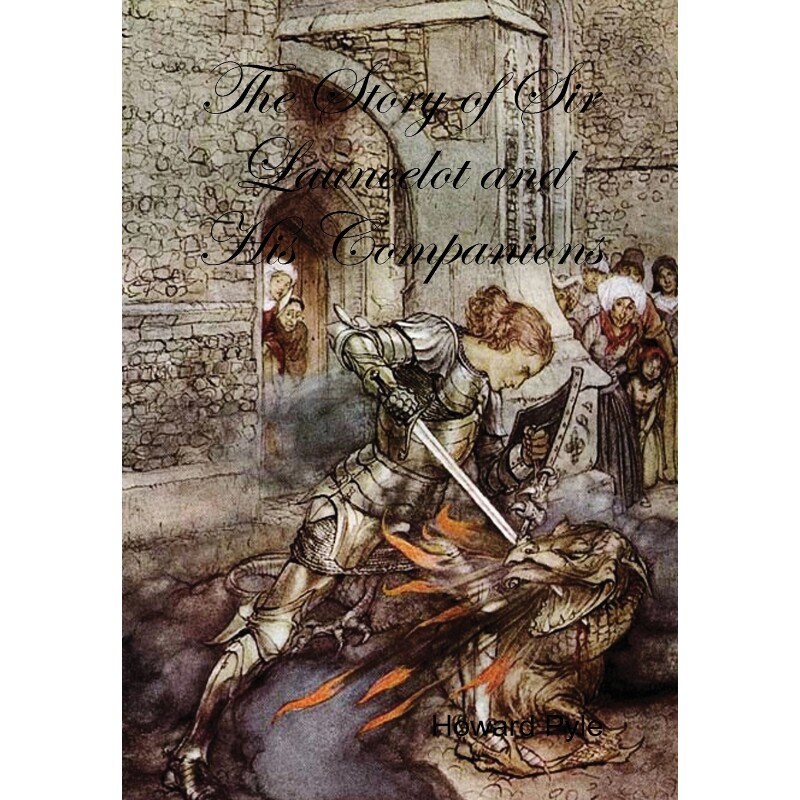 按需印刷不退不换The Story of Sir Launcelot and His Companions[9781329687417]