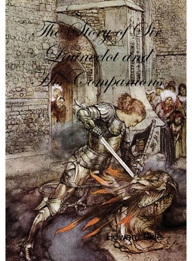 按需印刷The Story of Sir Launcelot and His Companions[9781329687417]