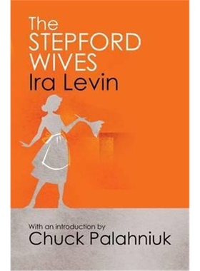 预订The Stepford Wives:Introduction by Chuck Palanhiuk