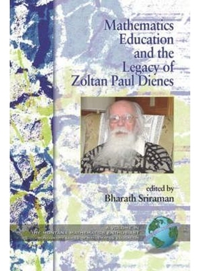 按需印刷Mathematics Education and the Legacy of Zoltan Paul Dienes (PB)[9781593118969]