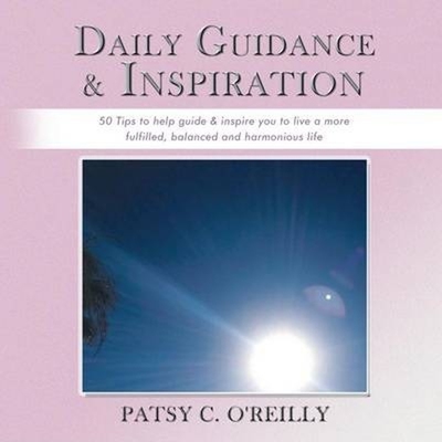预订Daily Guidance & Inspiration:50 Tips to help guide & inspire you to live a more fulfilled, balanced and harmonious l