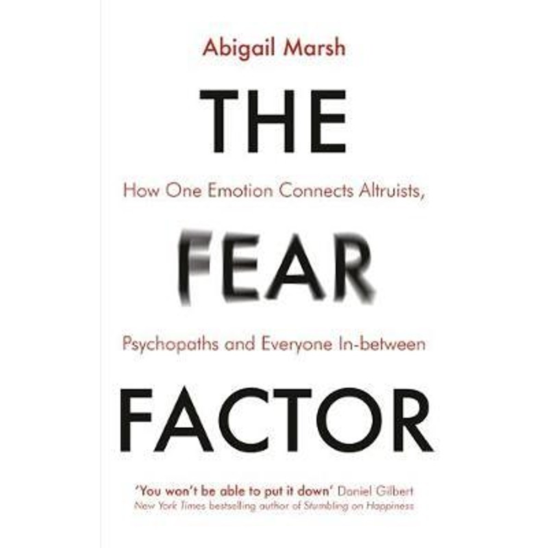 预订the fear factor:how one emotion connects altruists