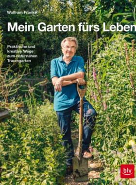 预订【德语】 Mein Garten fürs Leben:Praktische und kreative Wege zum naturnahen Traumg