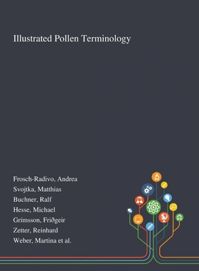 按需印刷不退不换Illustrated Pollen Terminology[9781013271601]