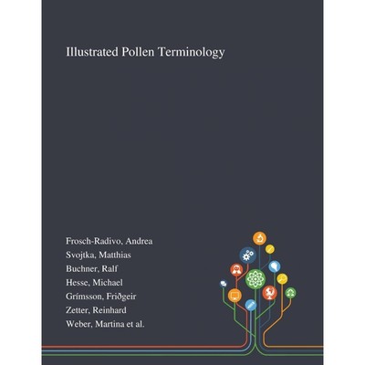 按需印刷Illustrated Pollen Terminology[9781013271601]