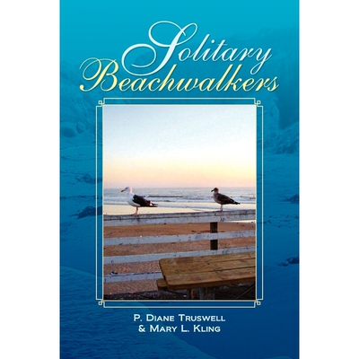 按需印刷不退不换Solitary Beachwalkers[9781436311564]