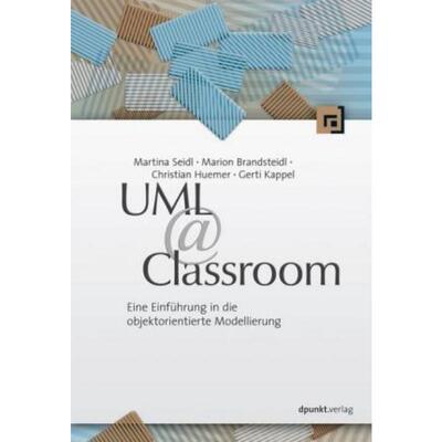预订【德语】 UML @ Classroom:Eine Einführung in die objektorientierte Modellierung