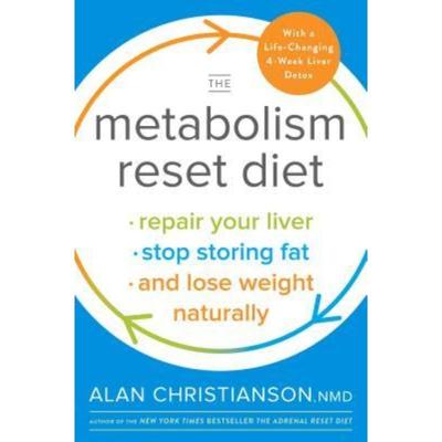 预订The Metabolism Reset Diet:Repair Your Liver, Stop Storing Fat, and Lose Weight Naturally
