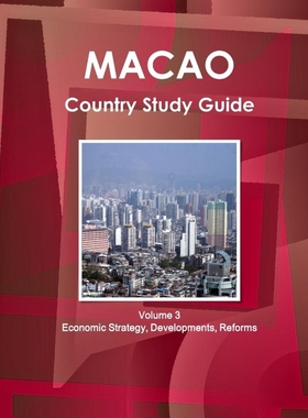 按需印刷Macao Country Study Guide Volume 3 Economic Strategy, Developments, Reforms[9781438795157]