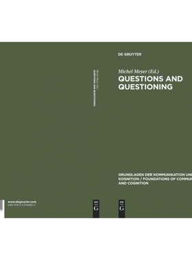 按需印刷不退不换DGYT Questions and Questioning[9783110106800]