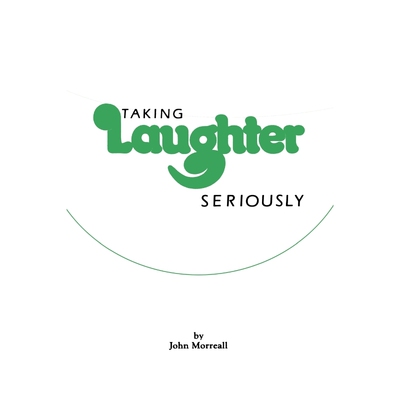按需印刷不退不换Taking Laughter Seriously[9780873956437]