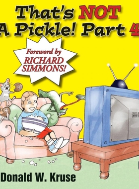 按需印刷That's NOT A Pickle!  Part 4[9780998519180]