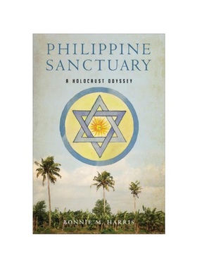 预订Philippine Sanctuary:A Holocaust Odyssey