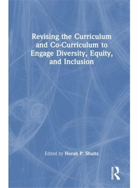 按需印刷TF Revising the Curriculum and Co Curriculum to Engage Diversity, Equity, and Inclusio