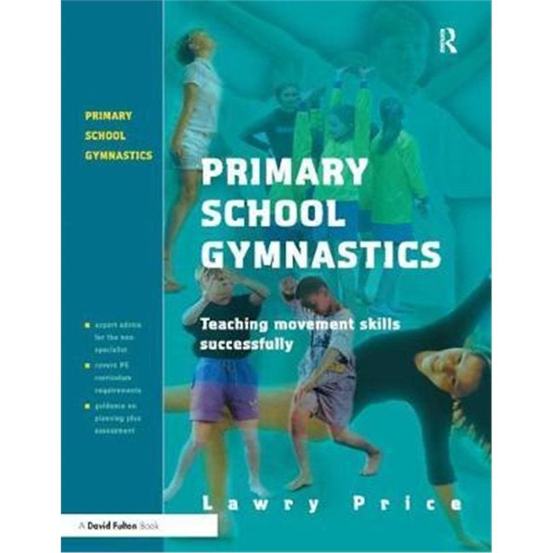 预订primary school gymnastics:teaching movement action