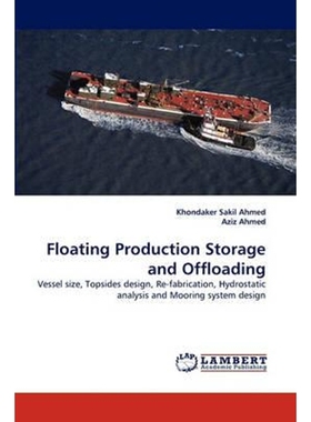 按需印刷Floating Production Storage and Offloading[9783838338934]