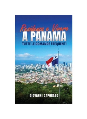 按需印刷Residenza e vivere a Panama[9781312731158]