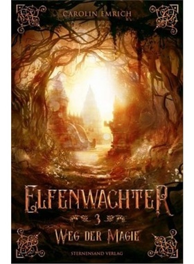 预订【德语】 Elfenwächter - Weg der Magie[9783038960003]