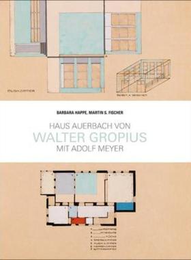 预订【德语】 Haus Auerbach von Walter Gropius:mit Adolf Meyer