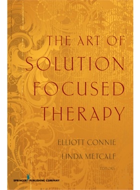 预订Art of Solution Focused Therapy[9780826117373]