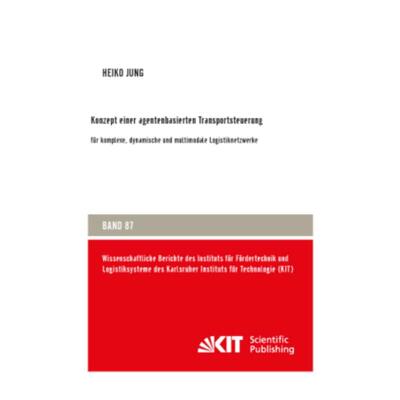 预订【德语】 Konzept einer agentenbasierten Transportsteuerung: für komplexe, dynamische und mul