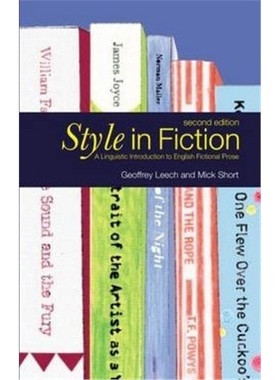 预订Style in Fiction:A Linguistic Introduction to English Fictional Prose
