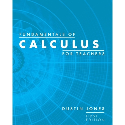 按需印刷Fundamentals of Calculus for Teachers[9781516546442]