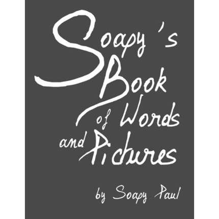 按需印刷Soapy's Book of Words and Pictures[9781449079956]