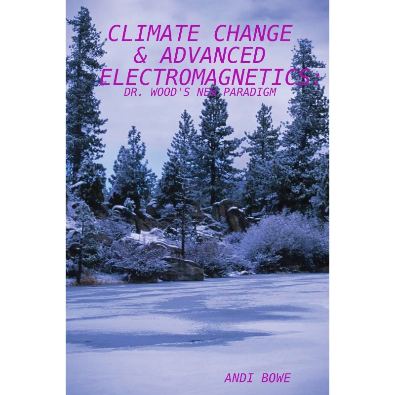 按需印刷  CLIMATE CHANGE & ADVANCED ELECTROMAGNETICS
