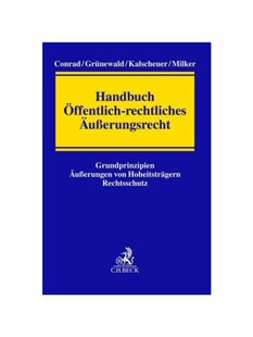 预订不退不换德语Handbuch ?ffentlich-rechtliches ?u?erungsrecht:Grundprinzipien, ?u?erungen von Hoheitstr?gern, Rechtssch