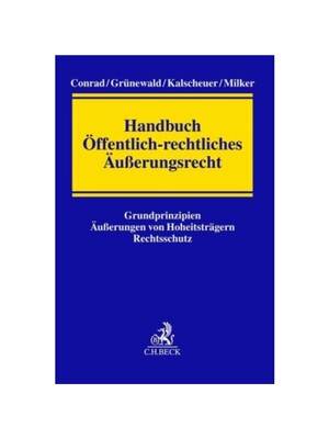 预订【德语】Handbuch ?ffentlich-rechtliches ?u?erungsrecht:Grundprinzipien, ?u?erungen von Hoheitstr?gern, Rechtsschutz