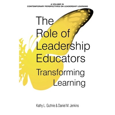 按需印刷不退不换The Role of Leadership Educators[9781641130981]