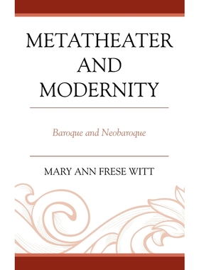 按需印刷Metatheater and Modernity[9781611475388]