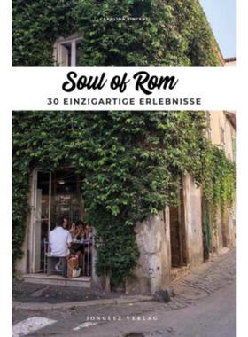 预订【德语】 Soul of Rom:30 einzigartige Erlebnisse