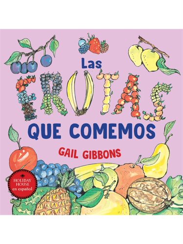 预售【2024新书】Las Frutas Que Comemos[9780823458011]