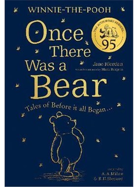 现货 小熊维尼 从前有只熊 95周年纪念版 英文原版 Winnie The Pooh Once There Was a Bear  英文原版 儿童绘本 外文书店