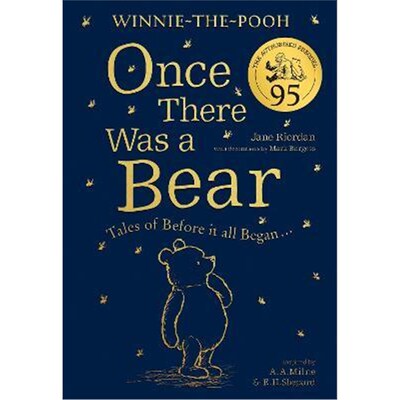 现货 小熊维尼 从前有只熊 95周年纪念版 英文原版 Winnie The Pooh Once There Was a Bear  英文原版 儿童绘本 外文书店