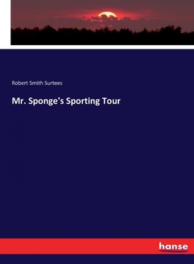 按需印刷Mr. Sponge s Sporting Tour[9783742898722]