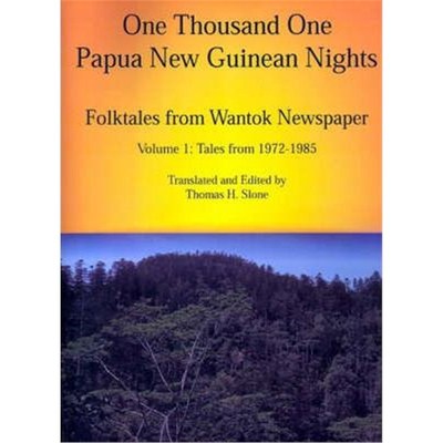 【按需印刷】 One Thousand One Papua New Guinean Nights:Folkt