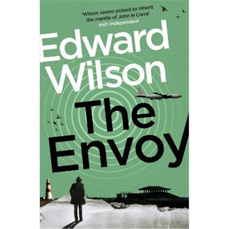 预订The Envoy:A gripping Cold War espionage thriller by a former special forces officer