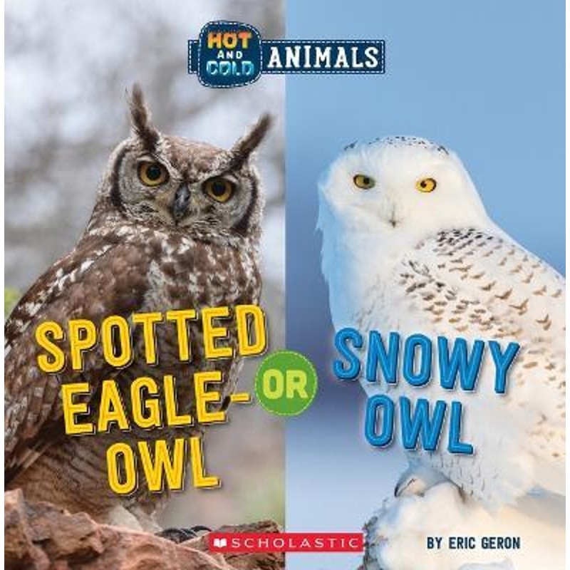 预订spotted eagle-owl or snowy owl (wild world)